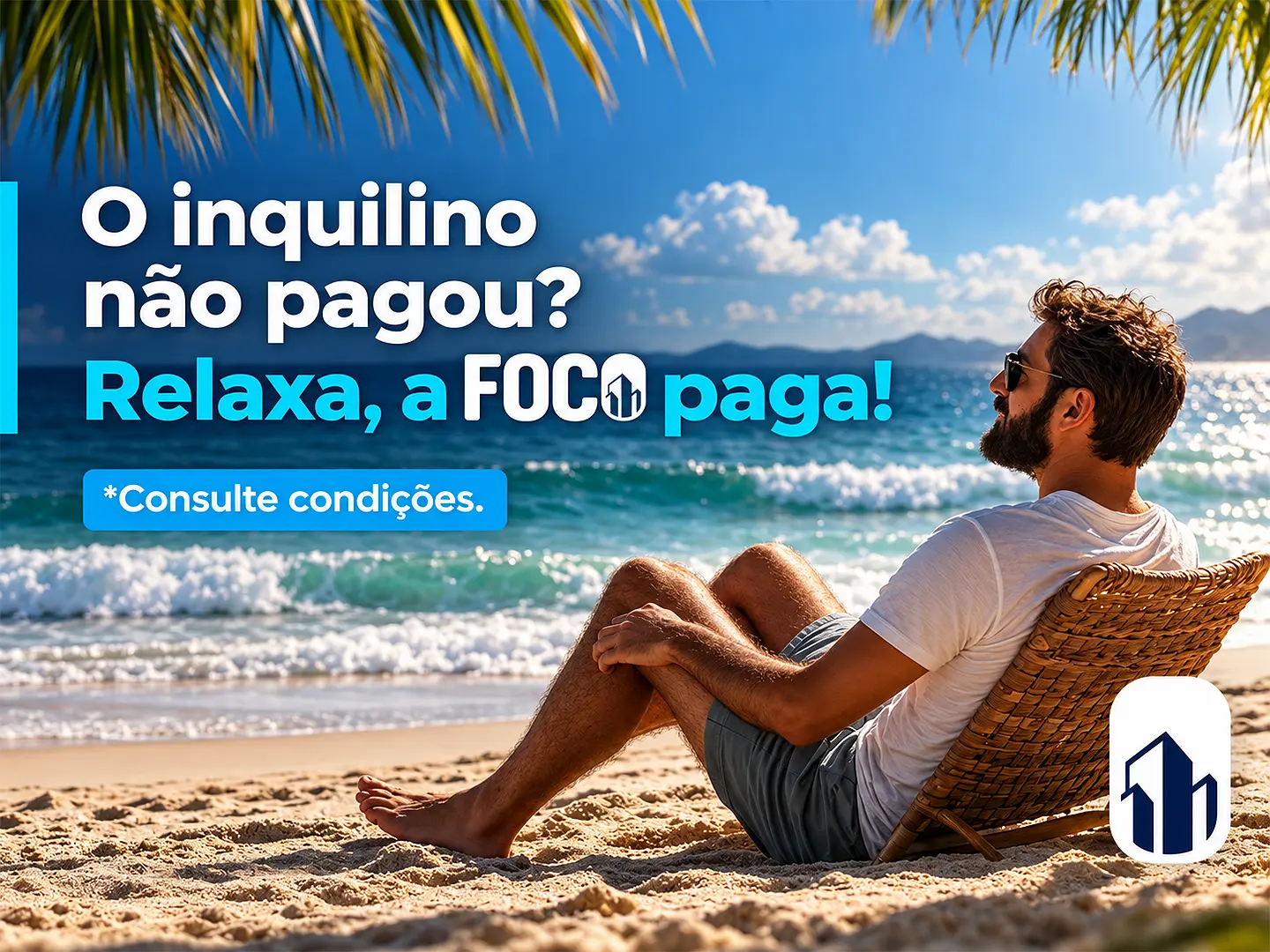 Relaxa a Foco paga!